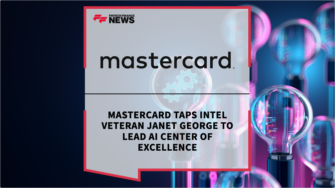 Press Release: Mastercard Taps Intel Veteran Janet George to Lead AI Center of Excellence | Featured Image by FF Spotlight