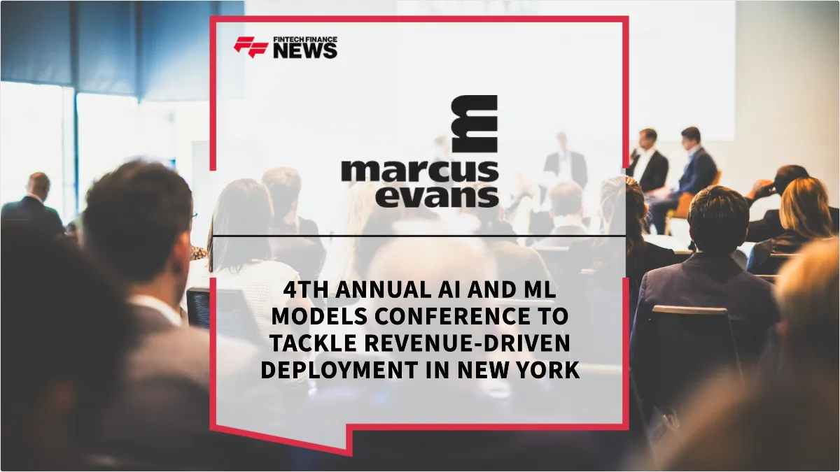 Press Release: 4th Annual AI and ML Models Conference to Tackle Revenue-Driven Deployment in New York | Featured Image by FF News