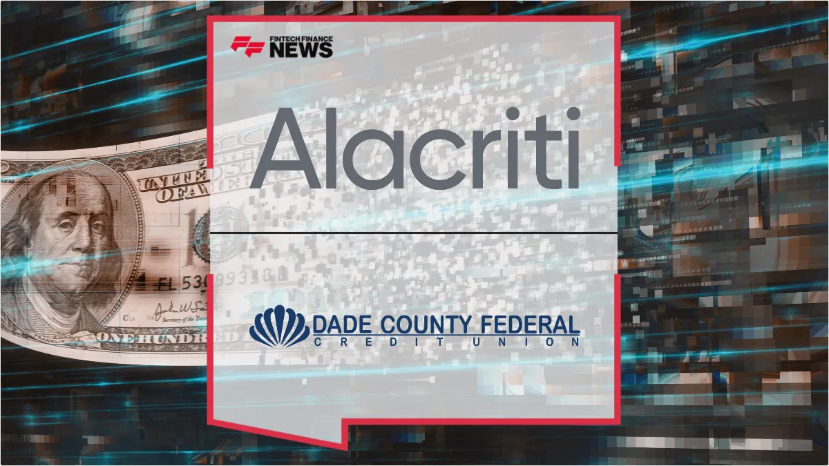 Press Release: Dade County FCU Modernizes Loan Infrastructure with Alacriti Real-Time Payments | Featured Image by FF News