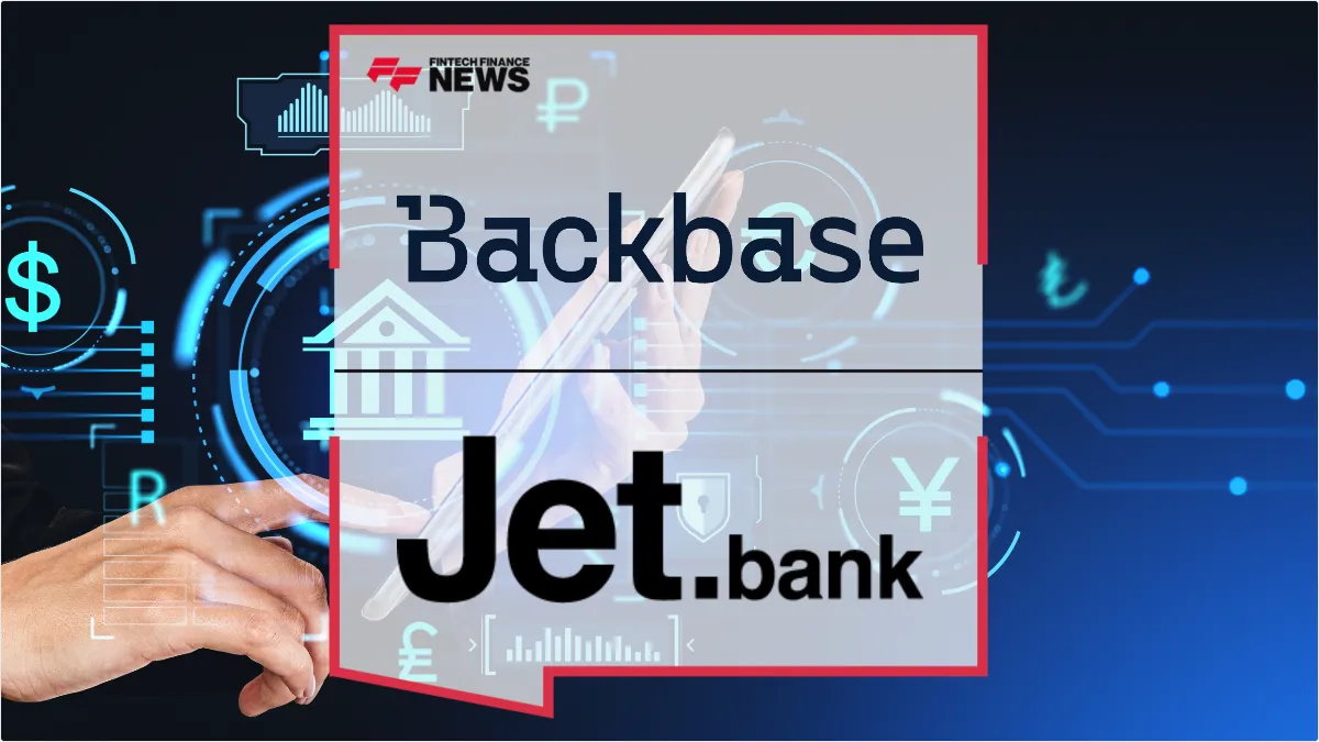 Press Release: Jet Bank Debuts as Albania’s First Fully Digital Bank Powered by Backbase AI-Native OS | Featured Image by FF News