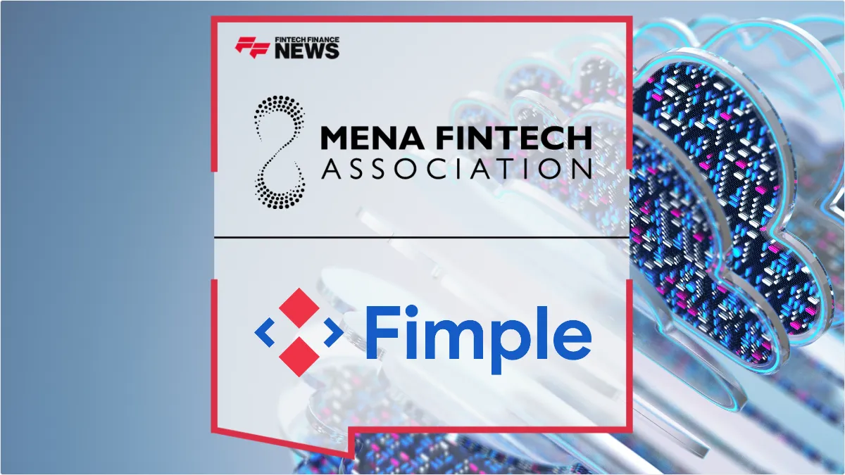Press Release: MENA Fintech Association Partners with Fimple to Drive Cloud-Native Banking Innovation | Featured Image by FF News