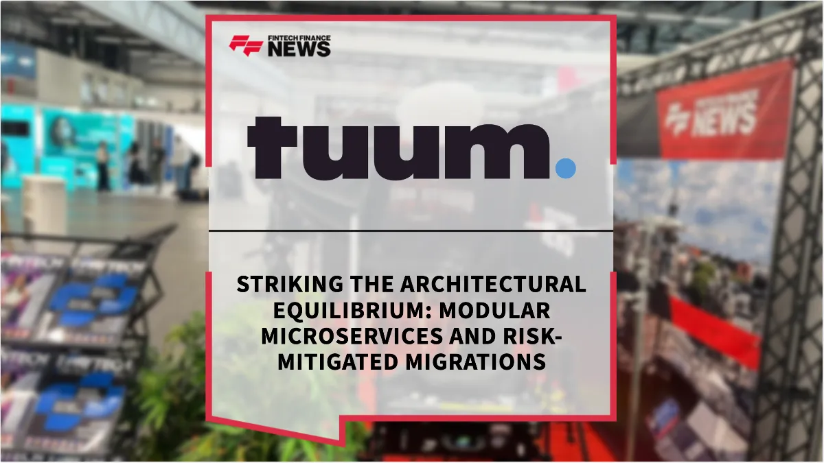 Press Release: Money20/20 Europe 2026 - Striking the Architectural Equilibrium: Modular Microservices and Risk-Mitigated Migrations | Featured Image by FF News