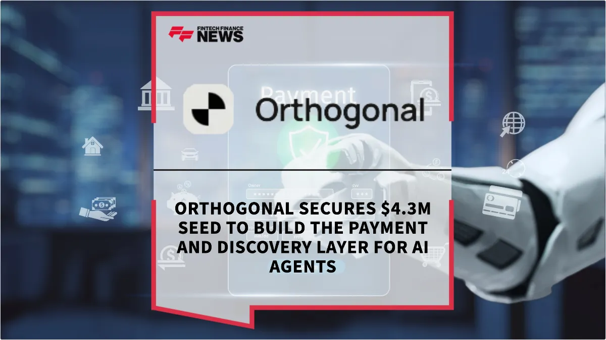 Press Release: Orthogonal Secures $4.3M Seed to Build the Payment and Discovery Layer for AI Agents | Featured Image by FF News