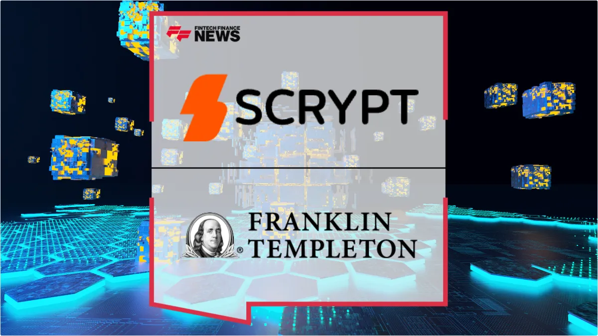 Press Release: SCRYPT Integrates Franklin Templeton’s BENJI for On-Chain Treasury Management | Featured Image by FF News