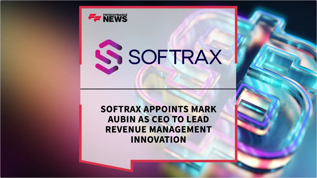 Press Release: Softrax Appoints Mark Aubin as CEO to Lead Revenue Management Innovation | Featured Image by FF News