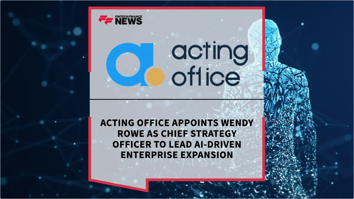 Press Release: Acting Office Appoints Wendy Rowe as Chief Strategy Officer to Lead AI-Driven Enterprise Expansion | Featured Image by FF News