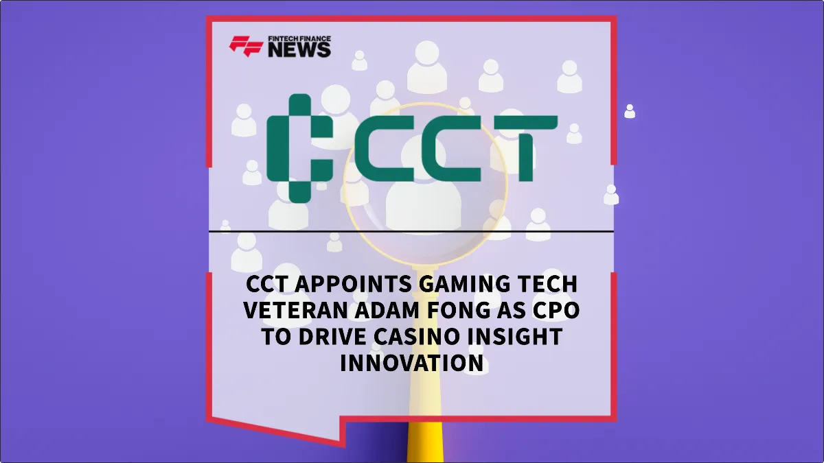 Press Release: CCT Appoints Gaming Tech Veteran Adam Fong as CPO to Drive Casino Insight Innovation | Featured Image by FF News