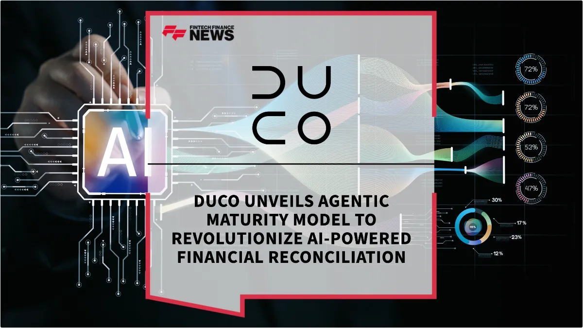 Press Release: Duco Unveils Agentic Maturity Model to Revolutionize AI-Powered Financial Reconciliation | Featured Image by FF News