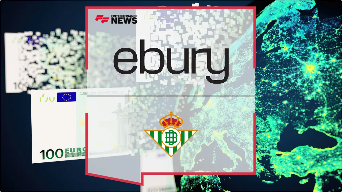 Press Release: Ebury Scores Strategic Partnership with Real Betis as Official Transfer Partner | Featured Image by FF News