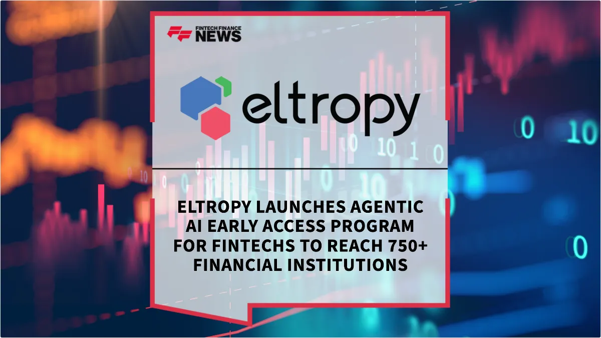 Press Release: Eltropy Launches Agentic AI Early Access Program for Fintechs to Reach 750+ Financial Institutions | Featured Image by FF News