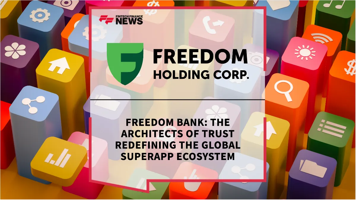 Press Release: Freedom Bank: THE ARCHITECTS OF TRUST | Featured Image by FF News