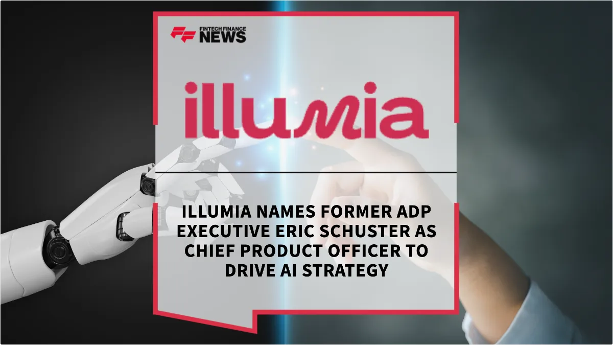 Press Release: Illumia Names Former ADP Executive Eric Schuster as Chief Product Officer to Drive AI Strategy | Featured Image by FF News