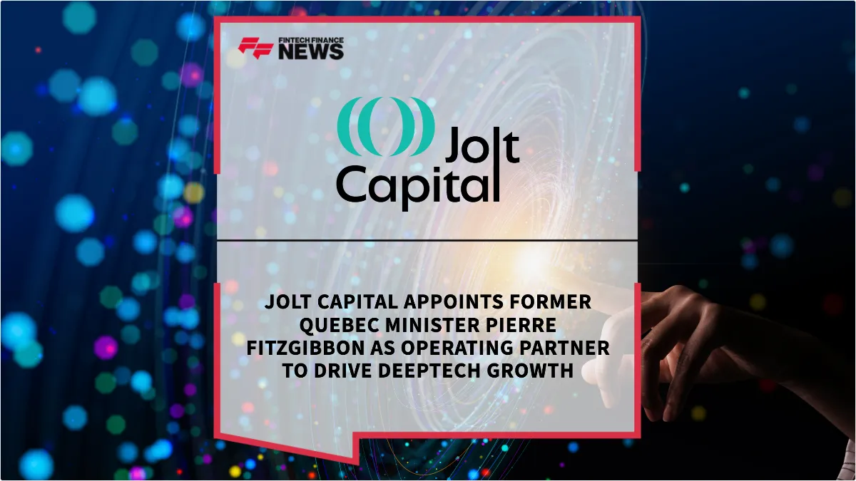 Press Release: Jolt Capital Appoints Former Quebec Minister Pierre Fitzgibbon as Operating Partner to Drive Deeptech Growth | Featured Image by FF News