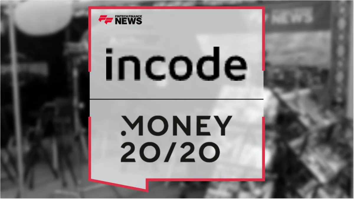Press Release: Money20/20 Europe 2026 - Incode Deploys Zero-Trust KYC Engines to Secure the Fintech Ecosystem | Featured Image by FF News