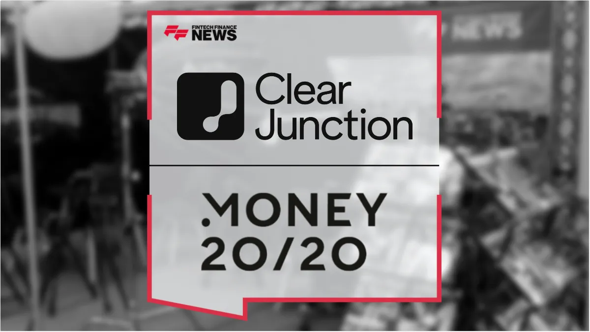 Press Release: Money20/20 Europe 2026: Modernizing Global Payments: Clear Junction’s Vision for Scalable Infrastructure | Featured Image by FF News