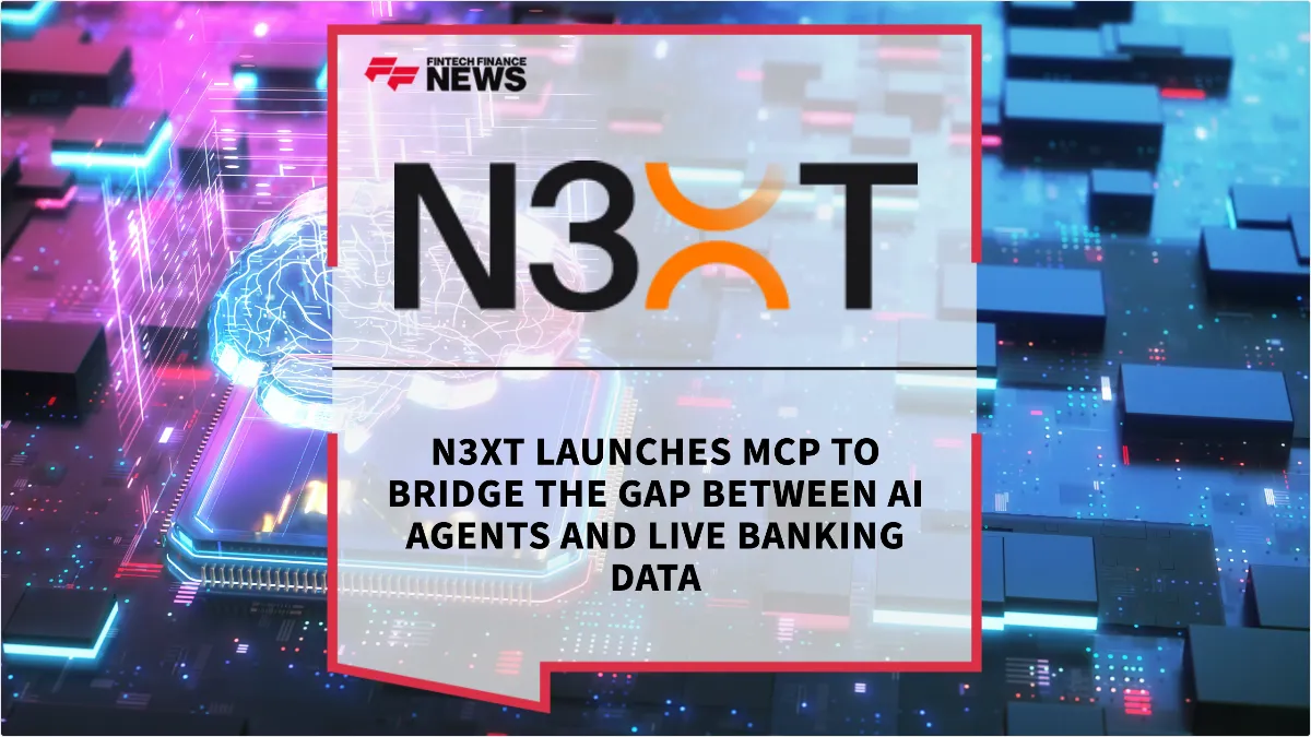 Press Release: N3XT Launches MCP to Bridge the Gap Between AI Agents and Live Banking Data | Featured Image by FF News