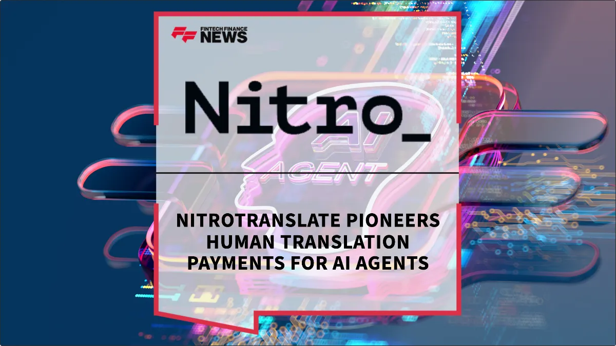 Press Release: NitroTranslate Pioneers Human Translation Payments for AI Agents | Featured Image by FF News
