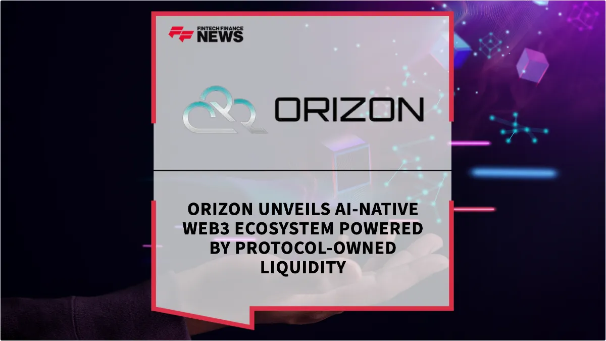 Press Release: ORIZON Unveils AI-Native Web3 Ecosystem Powered by Protocol-Owned Liquidity | Featured Image by FF News