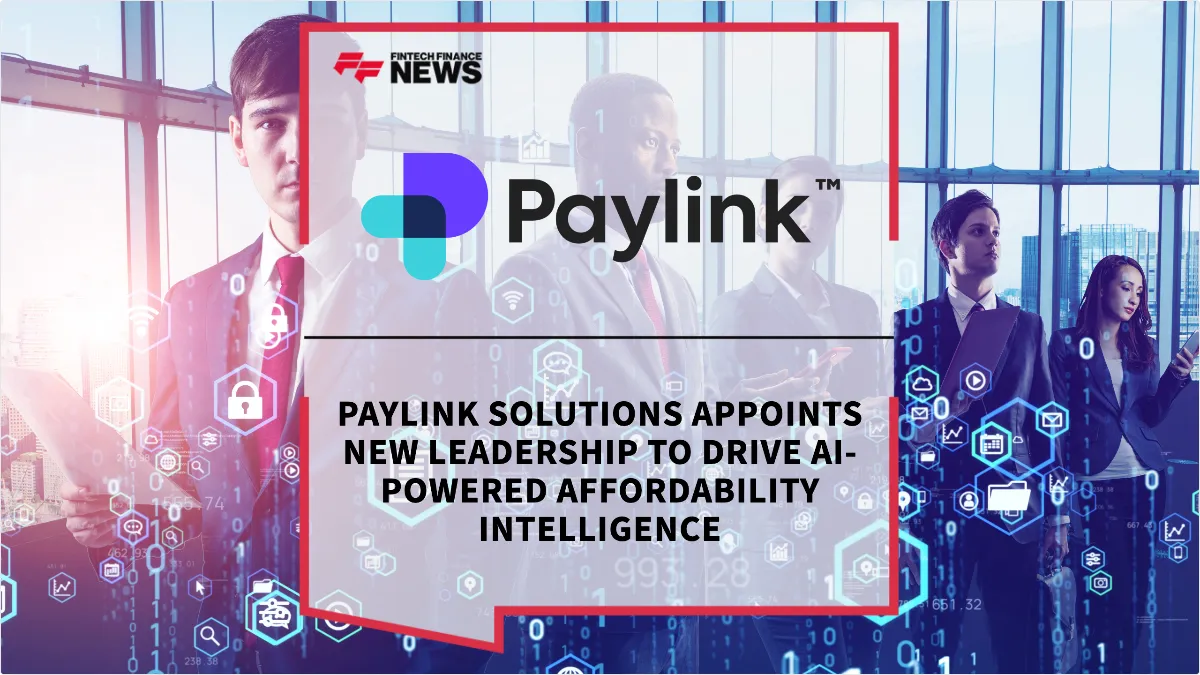Press Release: Paylink Solutions Appoints New Leadership to Drive AI-Powered Affordability Intelligence | Featured Image by FF News