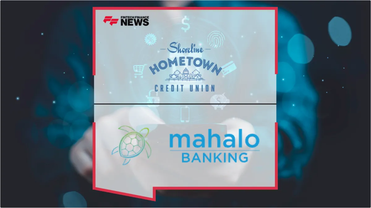 Press Release: Shoreline Hometown Credit Union Modernizes Digital Banking with Mahalo Banking Platform | Featured Image by FF News
