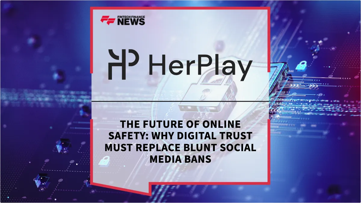 Press Release: The future of online safety isn’t age verification. It’s trust. | Featured Image by FF News