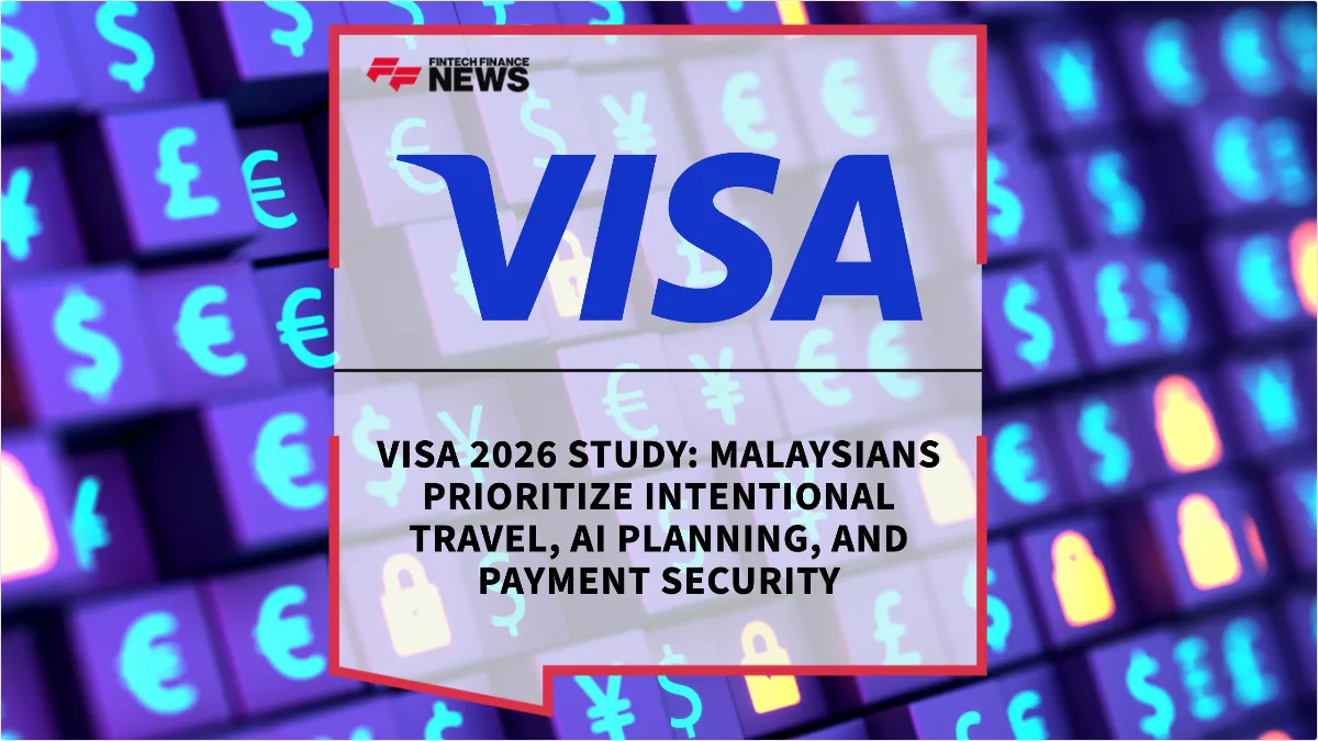 Press Release: Visa 2026 Study: Malaysians Prioritize Intentional Travel, AI Planning, and Payment Security | Featured Image by FF News