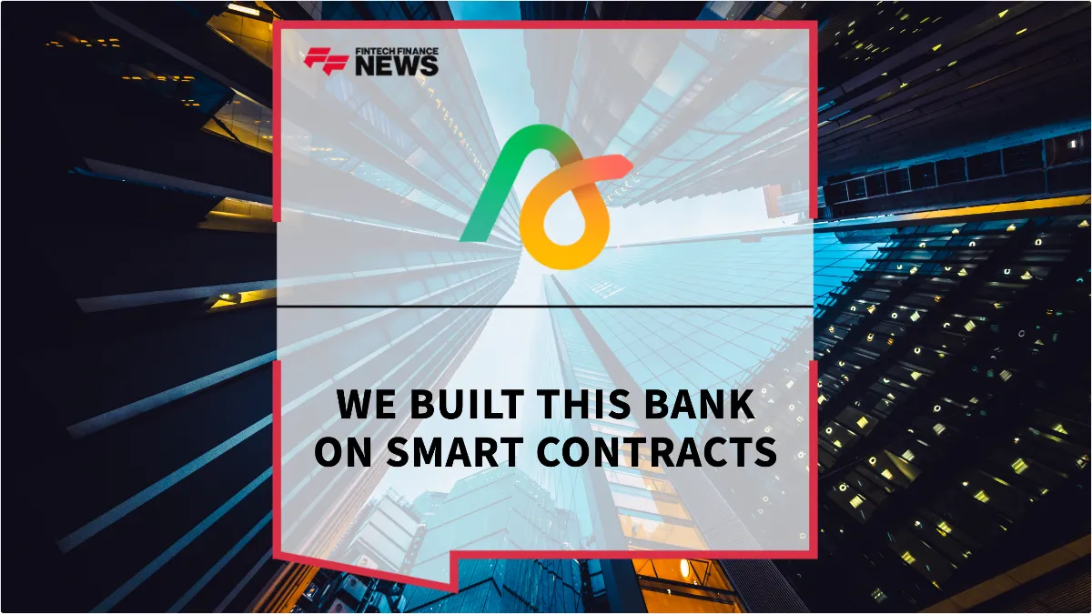 Press Release: We built this bank on Smart Contracts | Featured Image by FF News