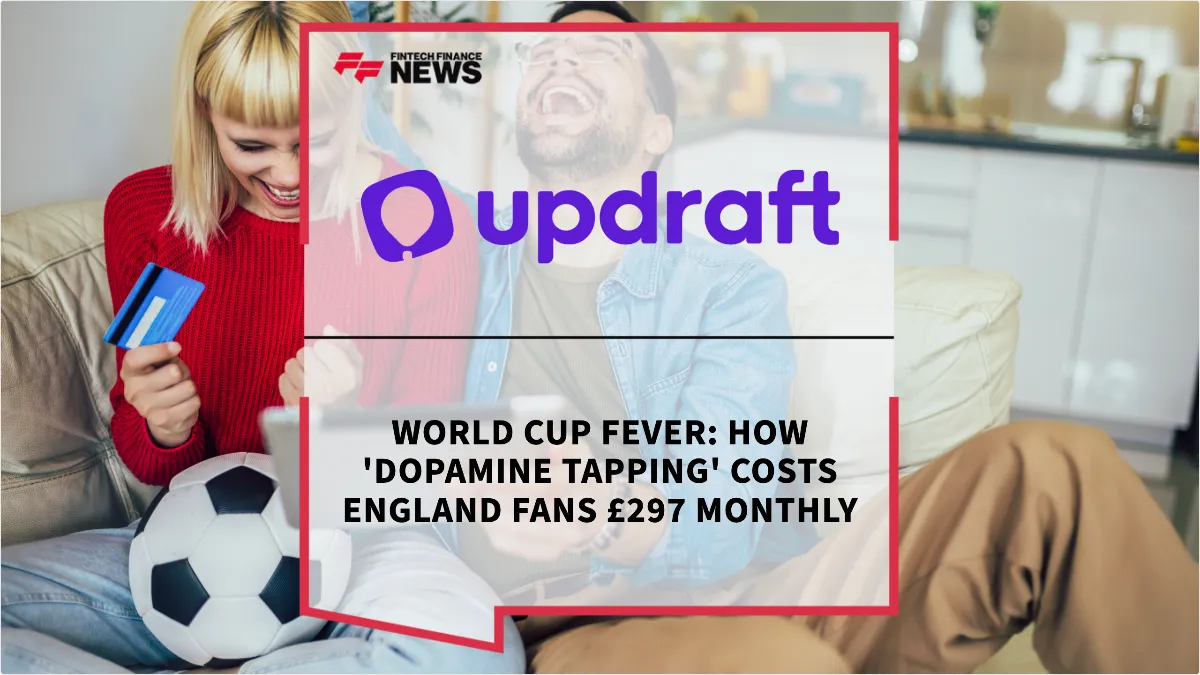 Press Release: World Cup Fever: How 'Dopamine Tapping' Costs England Fans £297 Monthly | Featured Image by FF News