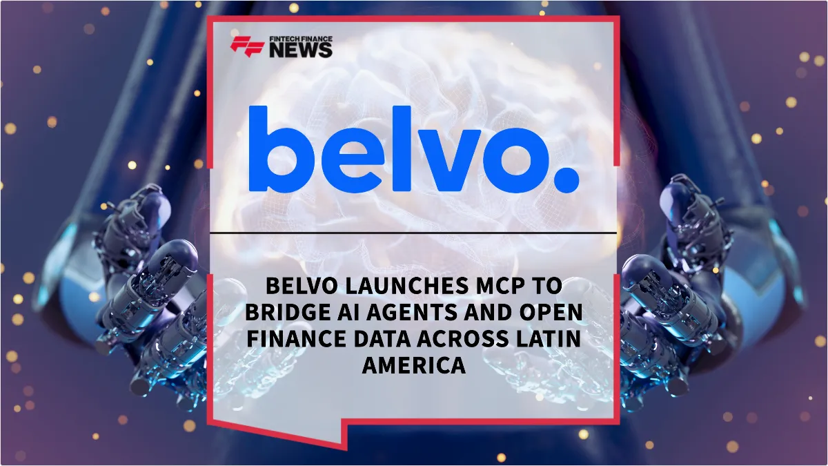 Press Release: Belvo Launches MCP to Bridge AI Agents and Open Finance Data Across Latin America | Featured Image by FF News