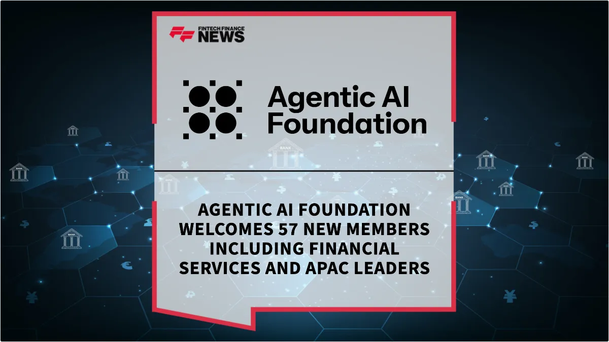 Press Release: Agentic AI Foundation Welcomes 57 New Members Including Financial Services and APAC Leaders | Featured Image by FF News