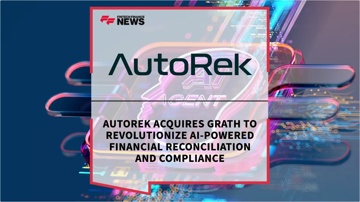 Press Release: AutoRek Acquires Grath to Revolutionize AI-Powered Financial Reconciliation and Compliance | Featured Image by FF News