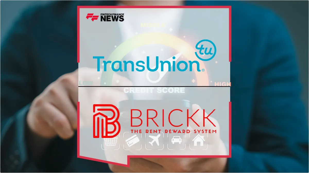 Press Release: Brickk and TransUnion Partner to Boost UK Renters' Credit Scores via Rent Payments | Featured Image by FF News