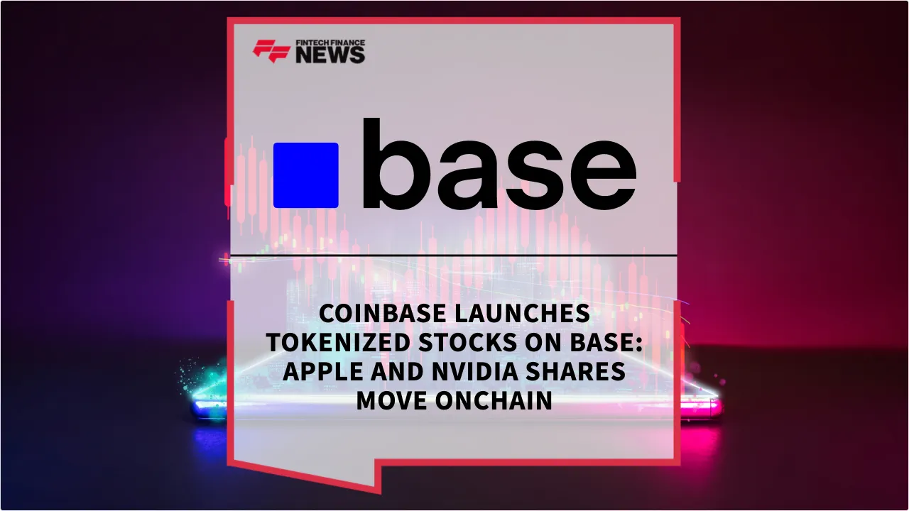 Press Release: Coinbase Launches Tokenized Stocks on Base: Apple and NVIDIA Shares Move Onchain | Featured Image by FF News