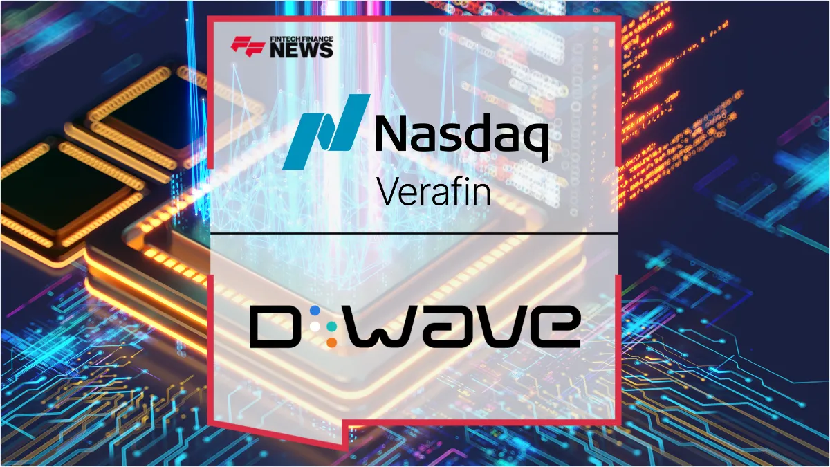 Press Release: D-Wave and Nasdaq Verafin Partner to Combat Financial Crime Using Quantum Computing | Featured Image by FF News