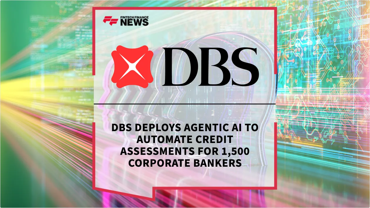 Press Release: DBS Deploys Agentic AI to Automate Credit Assessments for 1,500 Corporate Bankers | Featured Image by FF News