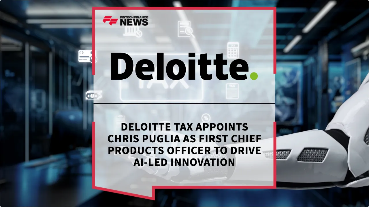 Press Release: Deloitte Tax Appoints Chris Puglia as First Chief Products Officer to Drive AI-Led Innovation | Featured Image by FF News