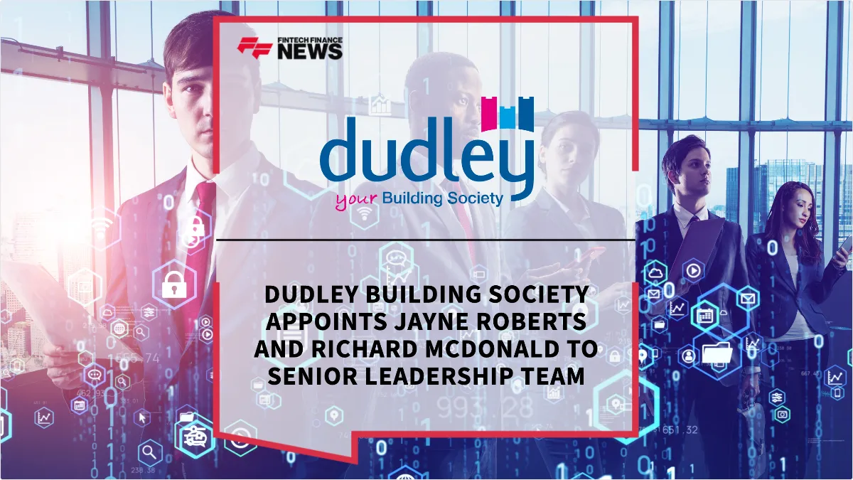 Press Release: Dudley Building Society Appoints Jayne Roberts and Richard McDonald to Senior Leadership Team | Featured Image by FF News
