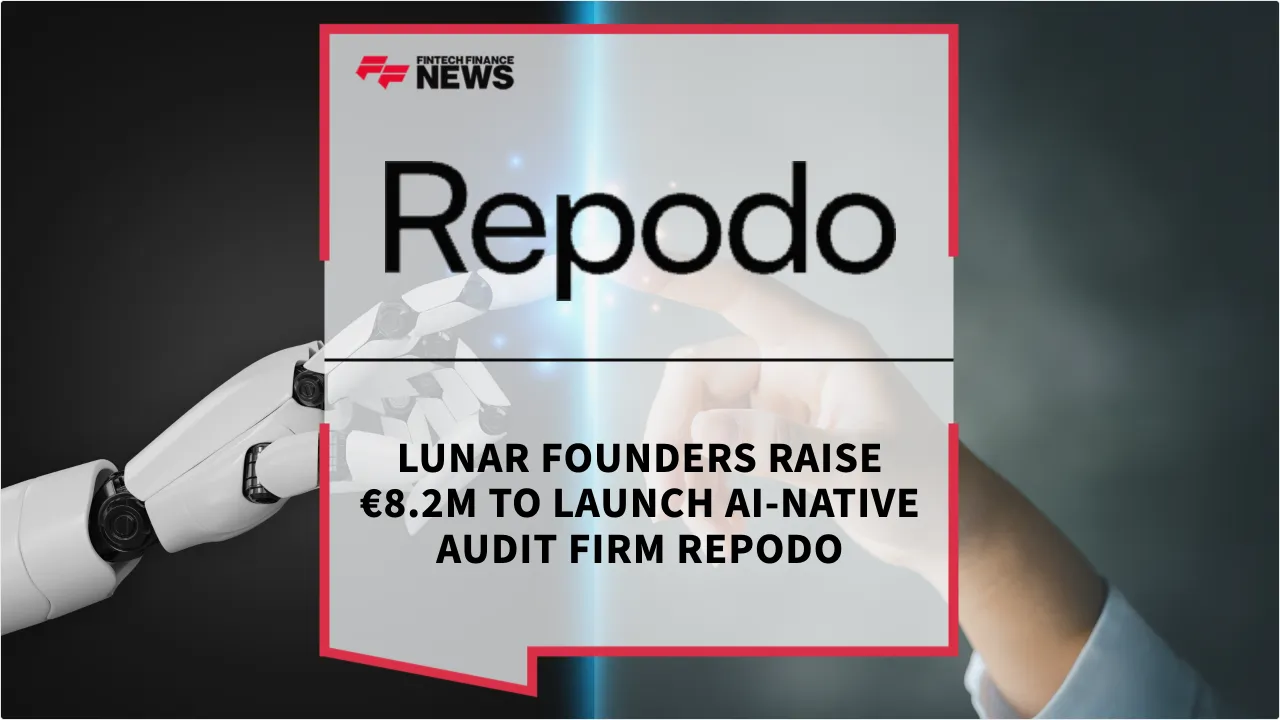 Press Release: Lunar Founders Raise €8.2M to Launch AI-Native Audit Firm Repodo | Featured Image by FF News