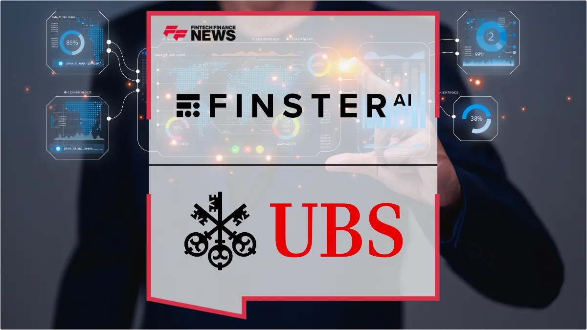 Press Release: Finster AI Secures Strategic Investment from UBS to Transform Investment Banking Workflows | Featured Image by FF News