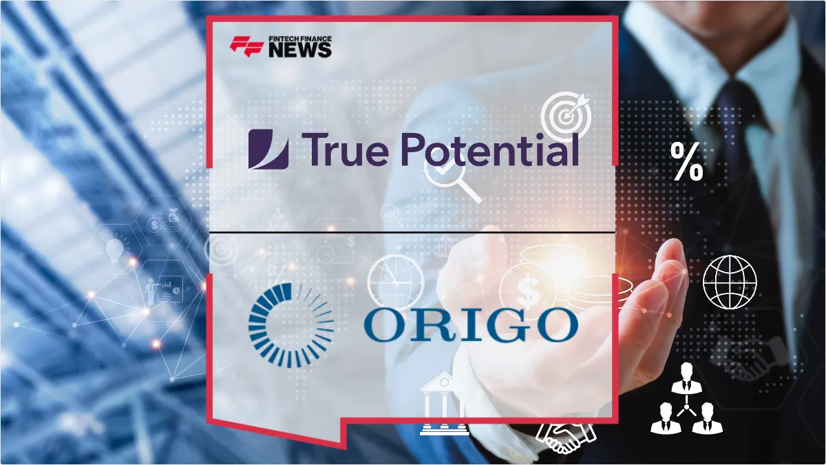 Press Release: True Potential Partners with Origo to Automate Wealth Management Valuation Data | Featured Image by FF News