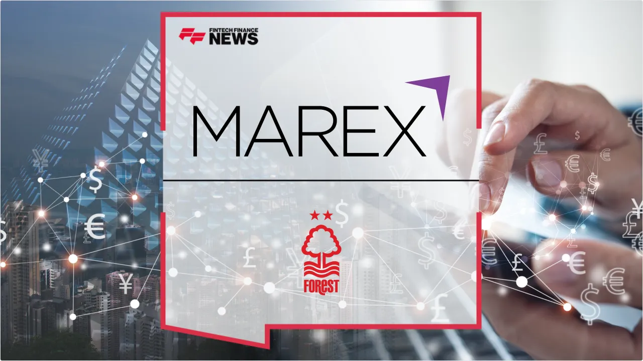 Press Release: Marex Scores Principal Partnership with Nottingham Forest FC in Global Financial Services Push | Featured Image by FF News