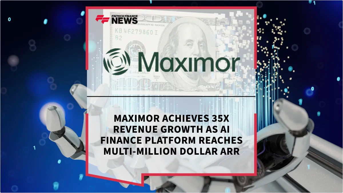 Press Release: Maximor Achieves 35x Revenue Growth as AI Finance Platform Reaches Multi-Million Dollar ARR | Featured Image by FF News