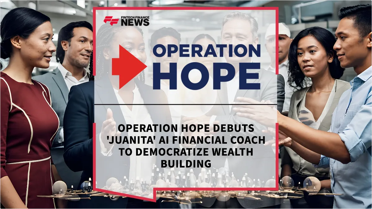Press Release: Operation HOPE Debuts 'Juanita' AI Financial Coach to Democratize Wealth Building | Featured Image by FF News