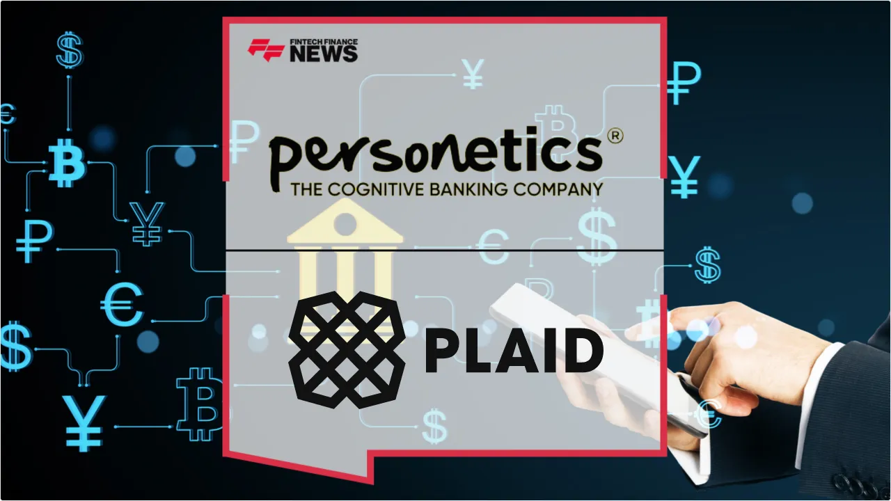 Press Release: Personetics and Plaid Partner to Drive Account Primacy via AI-Powered Open Finance Intelligence | Featured Image by FF News