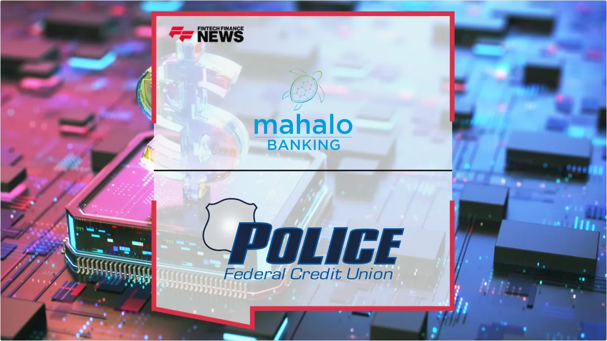 Press Release: Police Federal Credit Union Modernizes Digital Banking with Mahalo’s Thoughtful Banking Platform | Featured Image by FF News