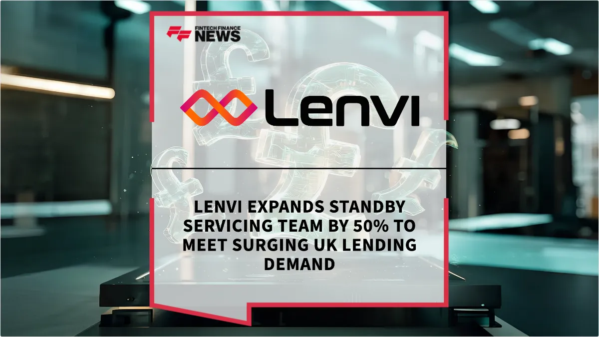 Press Release: Lenvi Expands Standby Servicing Team by 50% to Meet Surging UK Lending Demand | Featured Image by FF News