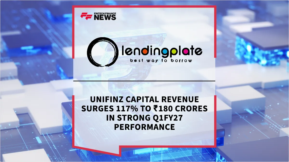Press Release: Unifinz Capital Revenue Surges 117% to ₹180 Crores in Strong Q1FY27 Performance | Featured Image by FF News