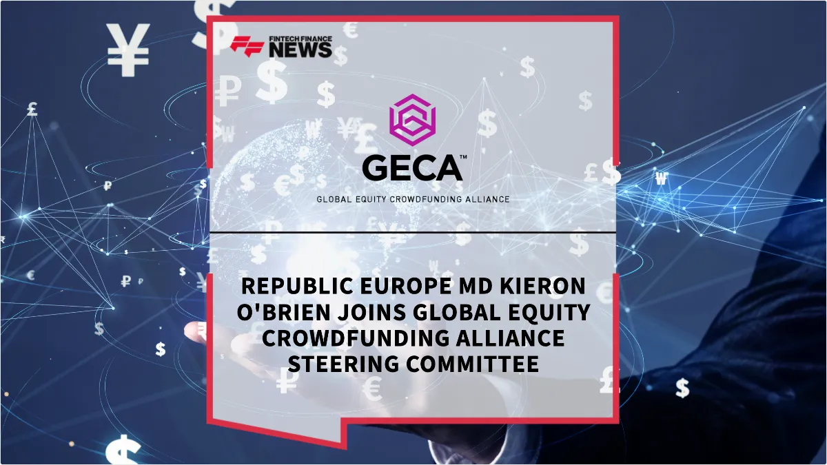 Press Release: Republic Europe MD Kieron O'Brien Joins Global Equity Crowdfunding Alliance Steering Committee | Featured Image by FF News