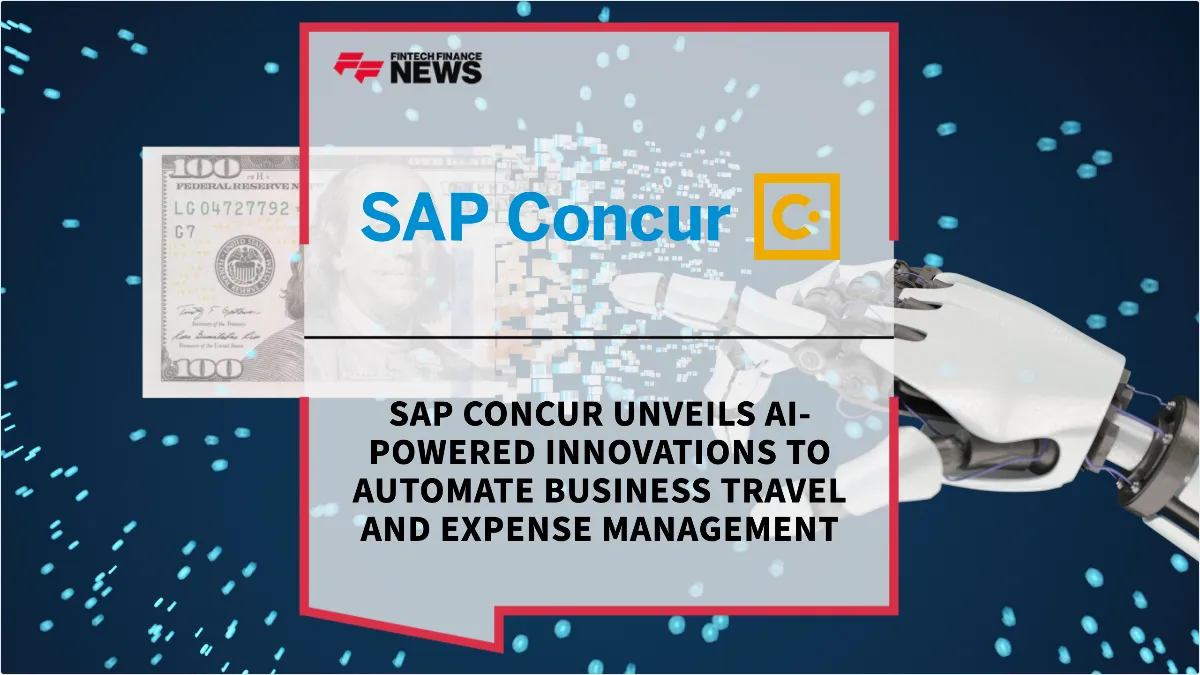 Press Release: SAP Concur Unveils AI-Powered Innovations to Automate Business Travel and Expense Management | Featured Image by FF News