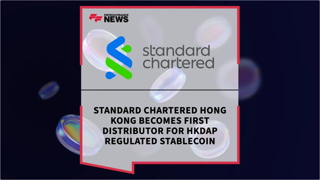 Press Release: Standard Chartered Hong Kong Becomes First Distributor for HKDAP Regulated Stablecoin | Featured Image by FF News